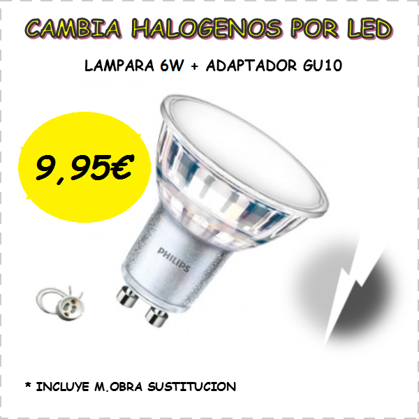 oferta cambio de lamparas halogenas por led